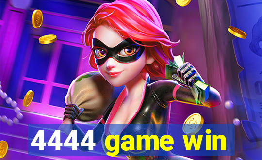 4444 game win